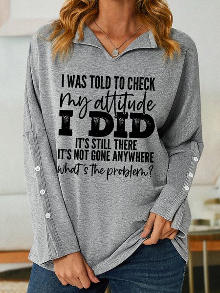 

I Was Told To Check My Attitude Women Text Letters Sweatshirt, Gray, Hoodies&Sweatshirts