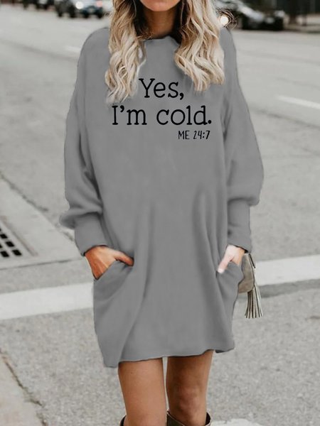 

Womens Yes I Am Cold Crew Neck Sweatshirt Dress, Gray, Dresses