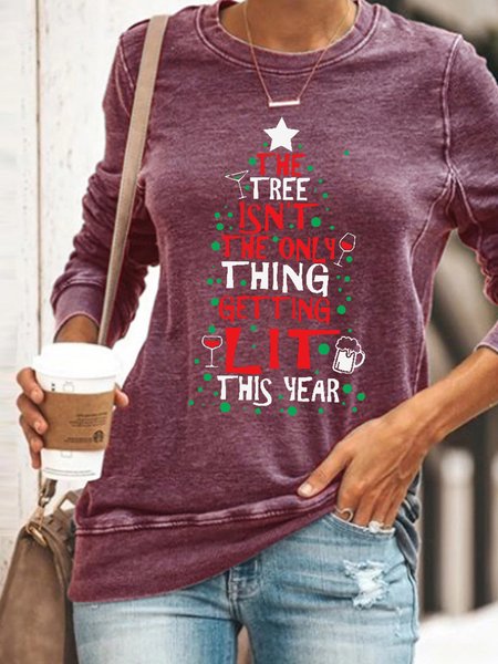 

The Tree Isn'T The Only Thing Getting Lit This Year Women Simple Regular Fit Sweatshirts, Red, Hoodies&Sweatshirts