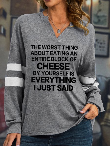 

Lilicloth X Yuna The Worst Thing About Eating An Entire Block Of Cheese By Yourself Is Everything I Just Said Women's Long Sleeve T-Shirt, Gray, Long sleeves