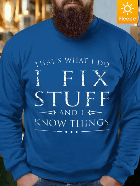 

Men I Fix Stuff I Know Things Fleece Casual Regular Fit Sweatshirt, Royal blue, Hoodies&Sweatshirts