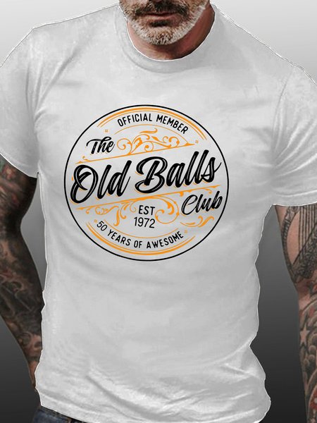 

Men's The Old Balls Club 50 Years Of Awesime Casual Cotton Crew Neck T-Shirt, White, T-shirts