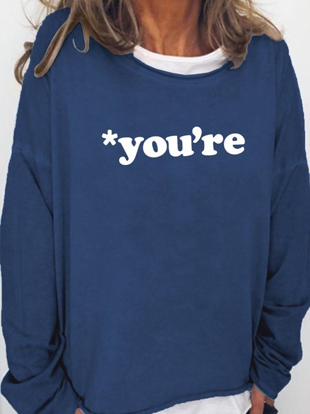 

Women's Funny You're Casual Text Letters Sweatshirt, Dark blue, Hoodies&Sweatshirts