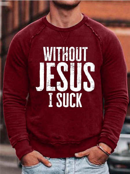 

Men Without Jesus I Suck Simple Text Letters Sweatshirt, Red, Hoodies&Sweatshirts