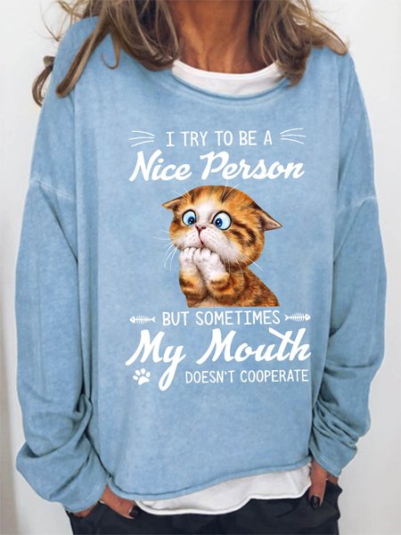 

Women Funny Cat Lover I Try To Be A Nice Person But Sometimes My Mouth Doesn’T Cooperate Sweatshirt, Light blue, Hoodies&Sweatshirts