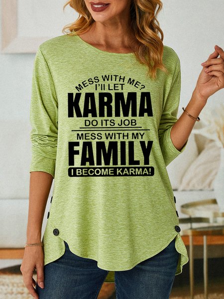 

Women Funny Mess With Me Cotton-Blend Text Letters Long sleeve Top, Green, Long sleeves