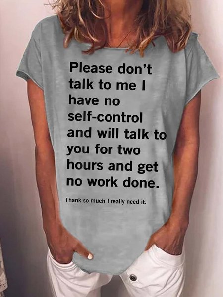 

Women Talk To Me Really Need It Letters Casual T-Shirt, Gray, T-shirts