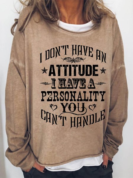 

Women Funny I Have A Attitude Simple Sweatshirt, Khaki, Hoodies&Sweatshirts