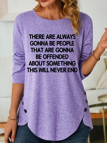 

Lilicloth X Yuna There Are Always Gonna Be People That Are Gonna Be Offended About Something Women's Long Sleeve T-Shirt, Purple, Long sleeves
