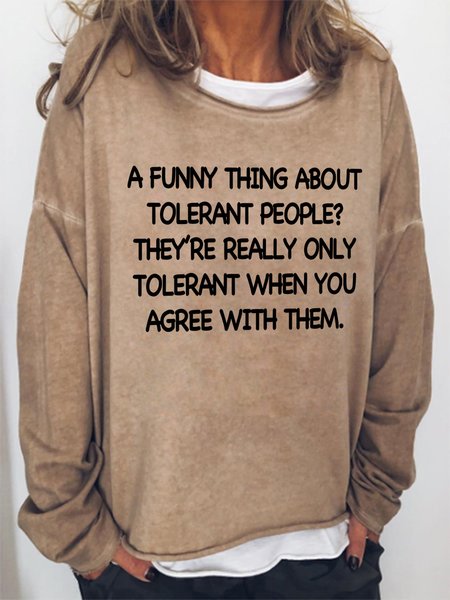

Lilicloth X Yuna A Funny Thing About Tolerant People Women's Sweatshirt, Light brown, Hoodies&Sweatshirts