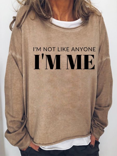 

Women Self Love Quotes I Am Not Like Anyone Cotton-Blend Loose Simple Sweatshirts, Khaki, Hoodies&Sweatshirts