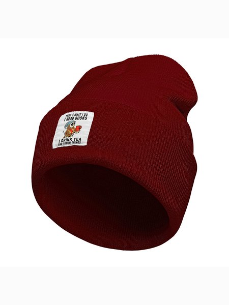 

That's What I Do I Read Books I Drink Tea And I Know Things Animal Graphic Beanie Hat, Wine red, Hats