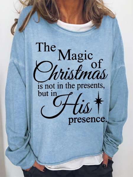 

Women The Magic Of Christmas Is Not In The Presents But In His Presence Jesus Sweatshirt, Light blue, Hoodies&Sweatshirts
