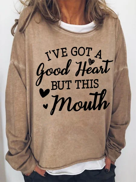 

Women Funny I've Got A Good Heart But This Mouth Text Letters Crew Neck Simple Sweatshirt, Khaki, Hoodies&Sweatshirts