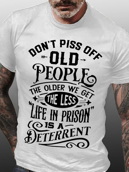 

Men's Don't Piss Off Old People Funny Text Letters Cotton T-Shirt, White, T-shirts