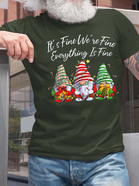 

Men It’s Fine We’re Fine Everything Is Fine Merry Christmas Gnomes Casual Crew Neck T-Shirt, Dark green, T-shirts