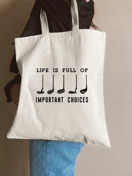 

Life Is Full Of Import Choices Shopping Tote, White, Bags