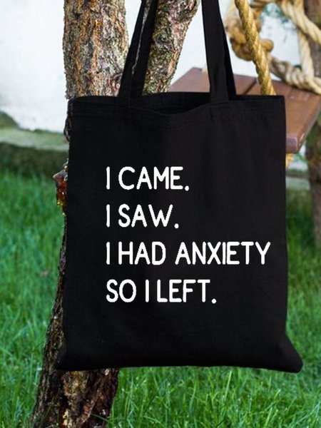 

I Came I Saw I Had Anxiety So I Left Shopping Tote, Black, Bags