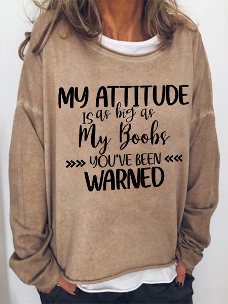 

Women Funny Saying My Attitude As Big As My Boobs Sweatshirt, Khaki, Hoodies&Sweatshirts