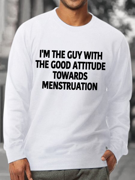 

Lilicloth X Yuna I'm The Guy With The Good Attitude Towards Menstruation Men's Sweatshirt, White, Hoodies&Sweatshirts