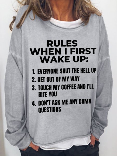

Rules When I First Wake Up Women's Simple Text Letters Sweatshirt, Gray, Hoodies&Sweatshirts