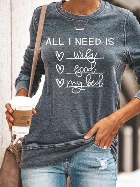 

Women Funny All I Need Is Wifi, Food, My Bed Simple Sweatshirt, Gray, Hoodies&Sweatshirts