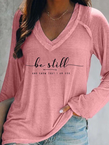 

Be Still And Know That I Am God V Neck Casual Sweatshirt, Pink, Long sleeves