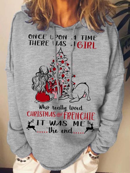 

Women There Was A Girl Who Really Loved Christmas and Frenchie Casual Hoodie Sweatshirt, Gray, Hoodies&Sweatshirts
