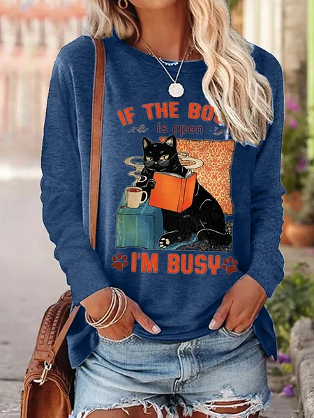 

Women If The Book Is Open I’m Busy Cat Cotton-Blend Loose Top, Blue, Long sleeves