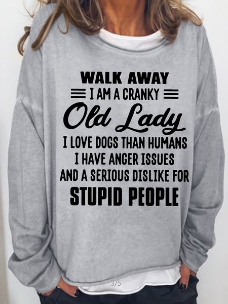 

Womens Walk Away I Am A Cranky Old Lady Casual Sweatshirt, Light gray, Hoodies&Sweatshirts