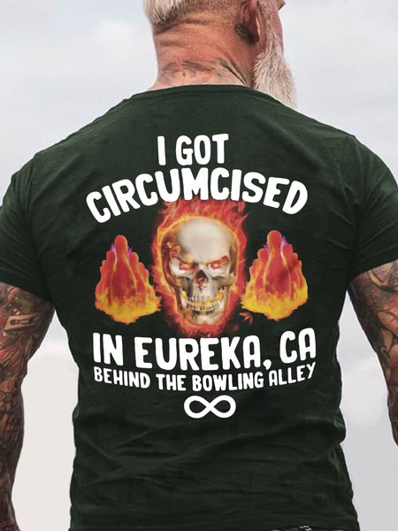 

Men's I Got Circumcised In Eureka Ca Funny Text Letters Skeleton Cotton T-Shirt, Green, T-shirts