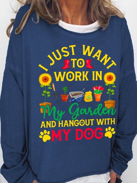

Women I Just Want to Work in My Garden and Hang Out with My Dog Simple Sweatshirt, Dark blue, Hoodies&Sweatshirts