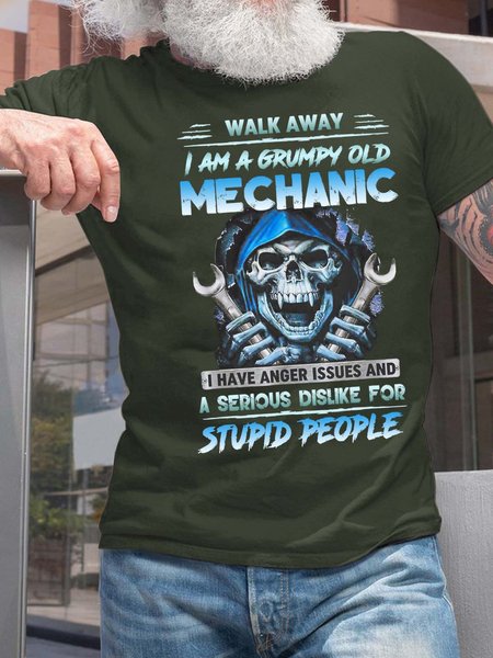 

Men Walk Away I Am A Grumpy Old Mechanic Stupid People Crew Neck Cotton T-Shirt, Dark green, T-shirts
