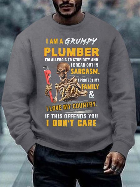 

Men I’m A Grumpy Plumber I Don’t Care Text Letters Crew Neck Regular Fit Sweatshirt, Gray, Hoodies&Sweatshirts