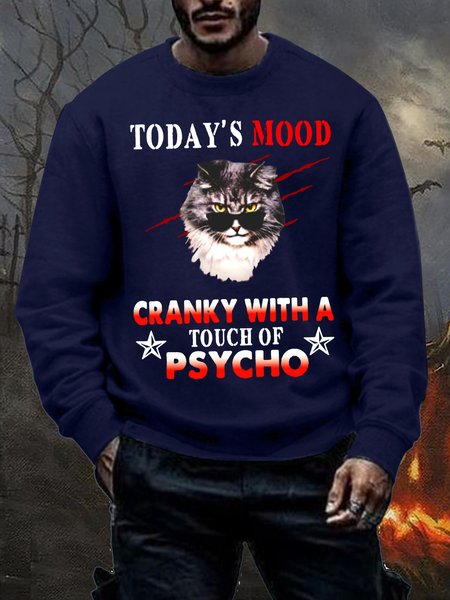 

Men's Today's Mood Cranky With A Touch Of Psycho Funny Halloween Black Cat Casual Crew Neck Cotton-Blend Sweatshirt, Blue, Hoodies&Sweatshirts