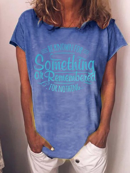

Lilicloth X Tebesaya Be Know For Something Or Remembered For Nothing Women's T-Shirt, Blue, T-shirts