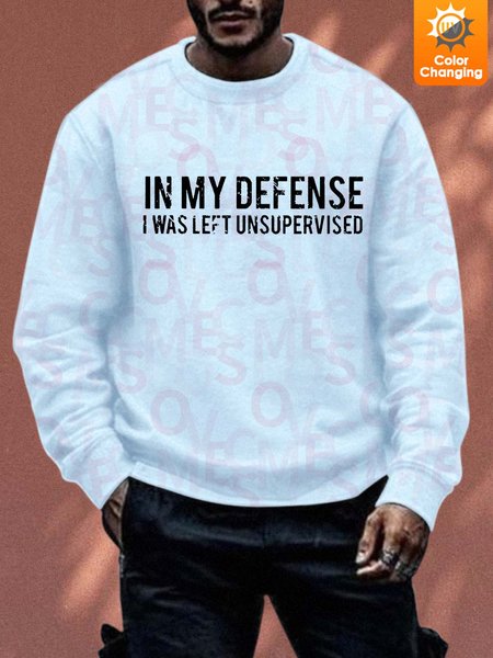 

Sunlight Sensitive Sweatshirt In My Defense I Was Left Unsupervised Loose Sweatshirt, Light blue, Hoodies&Sweatshirts