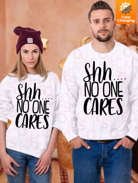 

Unisex Shh No One Cares UV Color Changing Sweatshirt, White, Hoodies&Sweatshirts