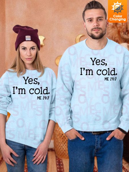 

Unisex Funny I‘m Cold UV Color Changing Casual Sweatshirt, Blue, Hoodies&Sweatshirts