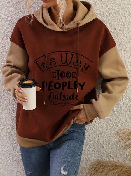 

It's Way Too Peopley Outside Casual Regular Fit Hoodie Sweatshirts, Coffee, Sweatshirts & Hoodies