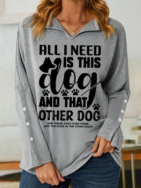 

Women All I Need Need Is This Dog Pet Lover Simple Sweatshirt, Gray, Hoodies&Sweatshirts