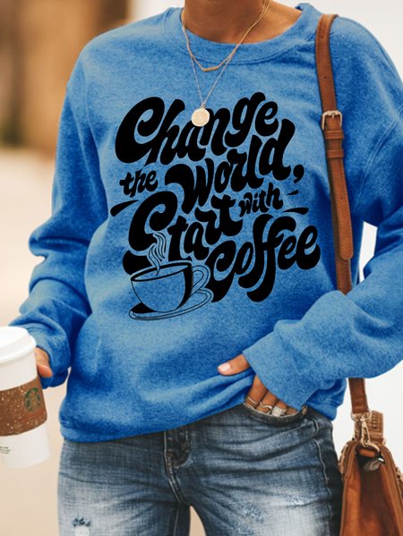 

Lilicloth X Y Change The World Start With Coffee Women's Sweatshirt, Blue, Hoodies&Sweatshirts