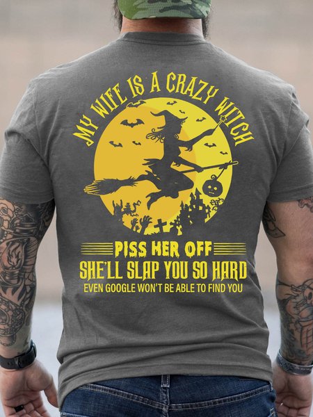 

My Wife Is A Crazy Witch Lovely Gift For Husband Halloween Cotton T-Shirt, Deep gray, T-shirts