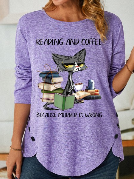 

Womens Reading And Coffee Because Murder Is Wrong FUN Crew Neck Casual Top, Purple, Long sleeves