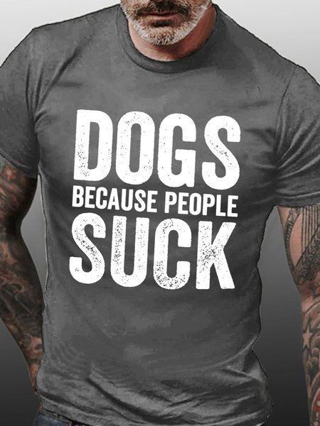 

Dogs Because People Suck Men's T-Shirt, Deep gray, T-shirts