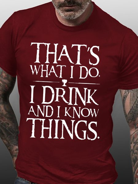 

Womens That's What I Do I Drink and I Know Things T-Shirt, Red, T-shirts