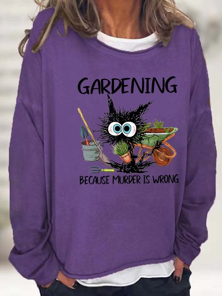 

Women Gardening Because Murder Is Wrong Casual Sweatshirt, Purple, Hoodies&Sweatshirts