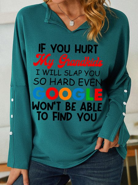 

Women If You Hurt My Grandkids Text Letters V Neck Sweatshirt, Green, Hoodies&Sweatshirts