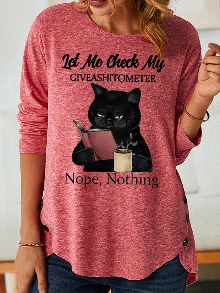

Womens Funny Black Cat With Coffee Let Me Check My Giveashitometer Nope Nothing Letter Casual Top, Pink, Long sleeves
