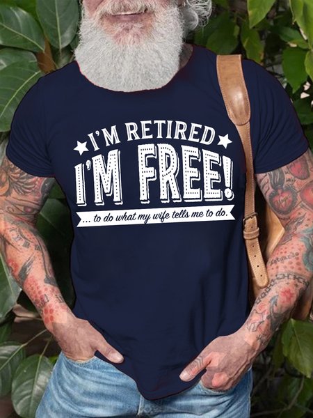 

Mens I Am Retired I Am Free Funny Graphics Printed Text Letters Cotton T-Shirt, Purplish blue, T-shirts
